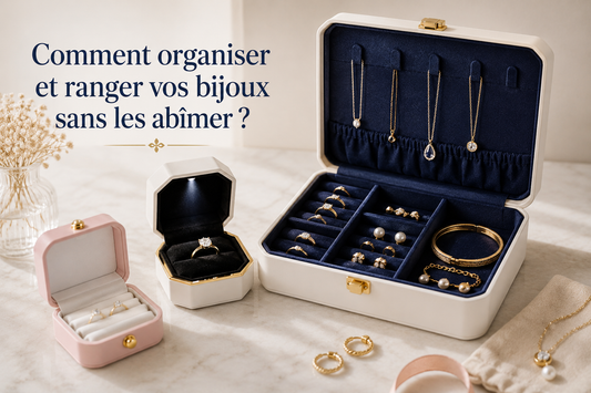 Comment organiser et ranger vos bijoux sans les abîmer ?